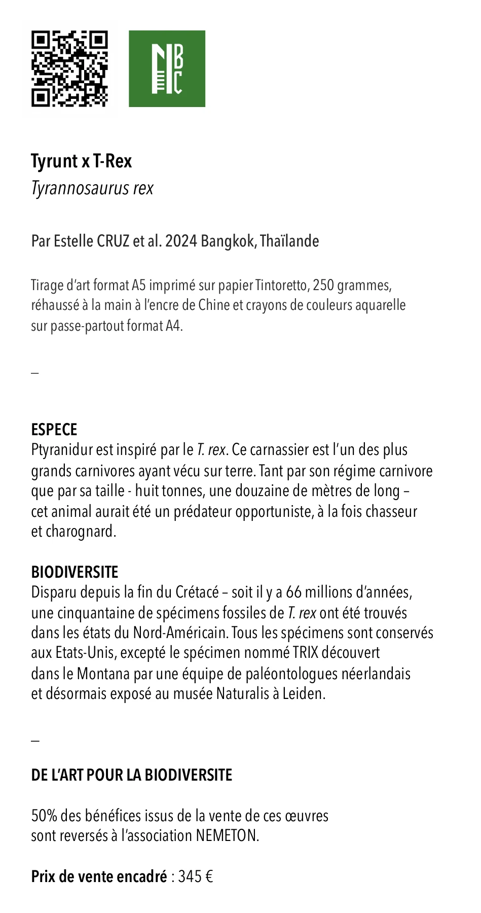 Cartel de l'oeuvre Tyrunt x T-Rex : espèce, biodiversité et prix